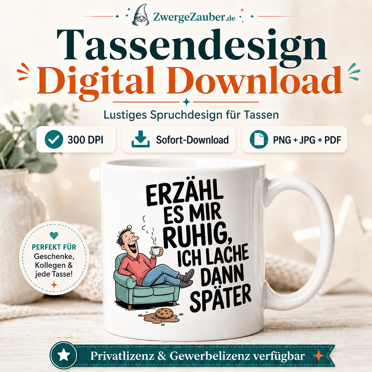 ZwergeZauber Tassendesign Erzähl es mir ruhig, ich lache dann später  – Verkaufsbild 1