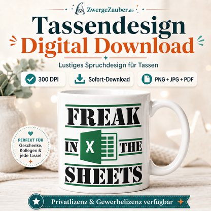 Freak in the Sheets Tassendesign Digitaler Download – Excel Spruch als PNG, JPG & PDF