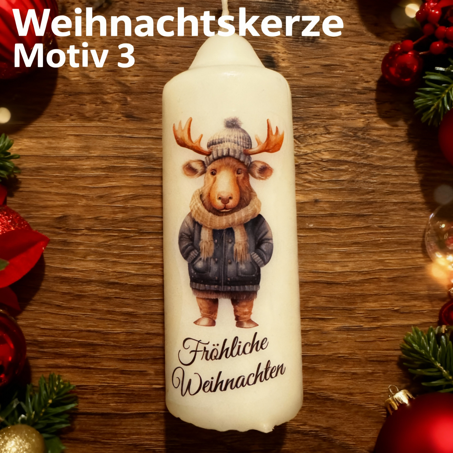 Christmas pillar candle printed with Christmas elk, various motifs