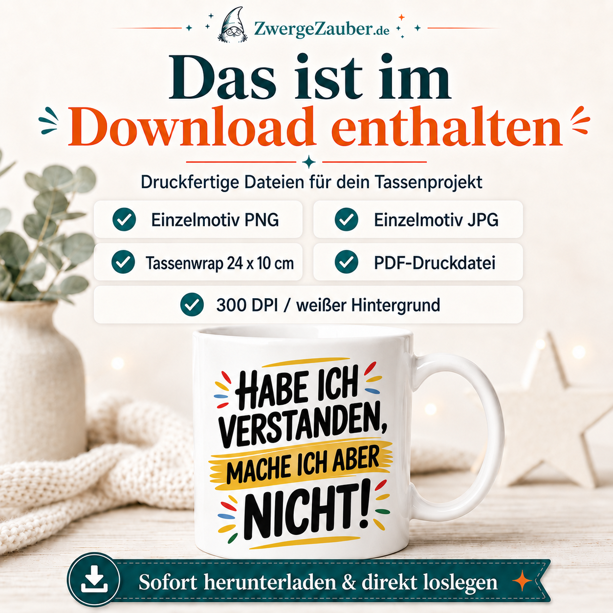 ZwergeZauber Tassendesign Habe ich verstanden, mache ich aber nicht! – Verkaufsbild 2