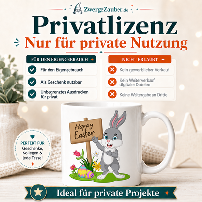 Privatlizenz für das Happy Easter Hase mit Schild Tassendesign