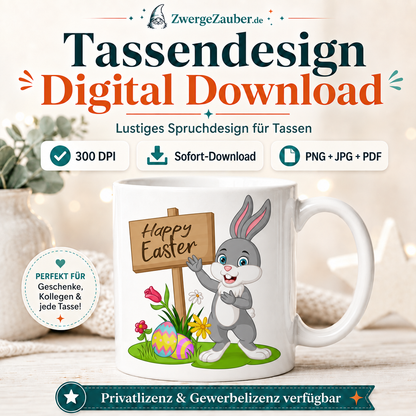 Happy Easter Hase mit Schild Tassendesign als digitaler Download