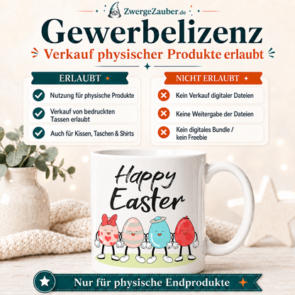 Gewerbelizenz für das Happy Easter Lustige Ostereier Tassendesign