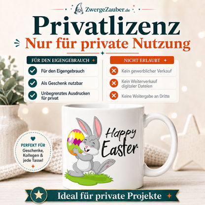 Privatlizenz für das Happy Easter Osterhasen Tassendesign