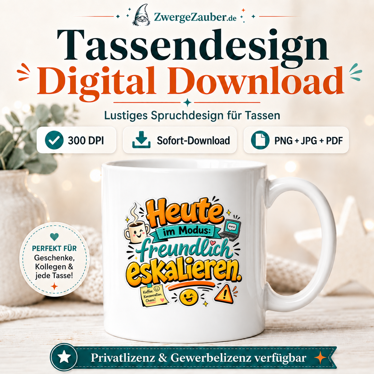 ZwergeZauber Tassendesign Heute im Modus: freundlich eskalieren – Verkaufsbild 1
