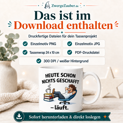 ZwergeZauber Tassendesign Heute schon nichts geschafft – läuft. – Verkaufsbild 2
