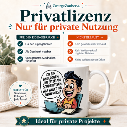 ZwergeZauber Tassendesign Ich bin angezogen und sitze am Schreibtisch – Verkaufsbild 3