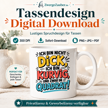 ZwergeZauber Tassendesign Ich bin nicht dick ich bin kurvig – Verkaufsbild 1