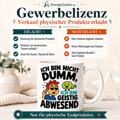ZwergeZauber Tassendesign Ich bin nicht dumm, ich bin geistig abwesend – Verkaufsbild 4