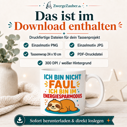 ZwergeZauber Tassendesign Ich bin nicht faul Energiesparmodus – Verkaufsbild 2