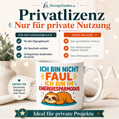 ZwergeZauber Tassendesign Ich bin nicht faul Energiesparmodus – Verkaufsbild 3