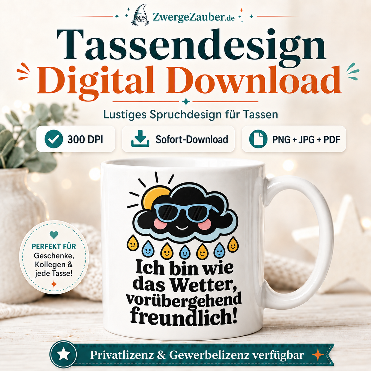 ZwergeZauber Tassendesign Ich bin wie das Wetter – Verkaufsbild 1