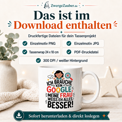 ZwergeZauber Tassendesign Ich brauche kein Google meine Frau weiß alles besser – Verkaufsbild 2