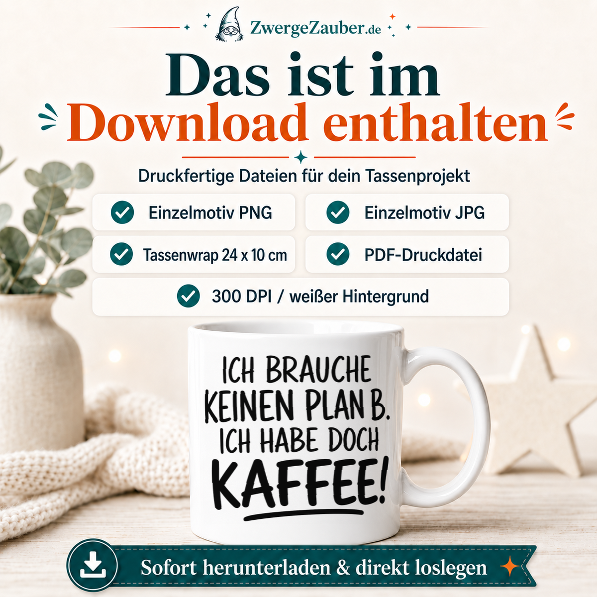 ZwergeZauber Tassendesign Ich brauche keinen Plan B  – Verkaufsbild 2