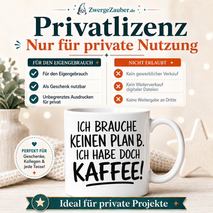 ZwergeZauber Tassendesign Ich brauche keinen Plan B  – Verkaufsbild 3
