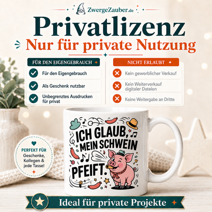 ZwergeZauber Tassendesign Ich glaub mein Schwein pfeift – Verkaufsbild 3