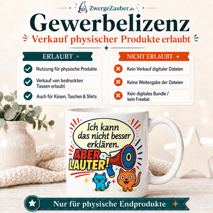 ZwergeZauber Tassendesign Ich kann das nicht besser erklären – aber lauter! – Verkaufsbild 4