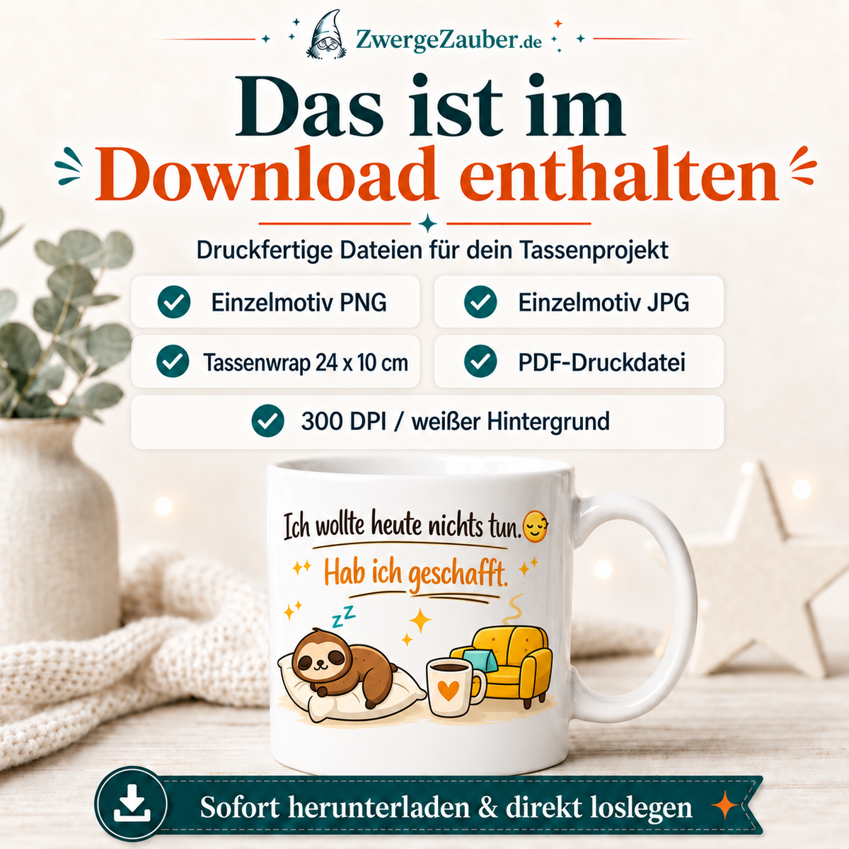 ZwergeZauber Tassendesign Ich wollte heute nichts tun – Verkaufsbild 2