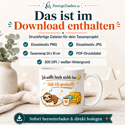 ZwergeZauber Tassendesign Ich wollte heute nichts tun – Verkaufsbild 2