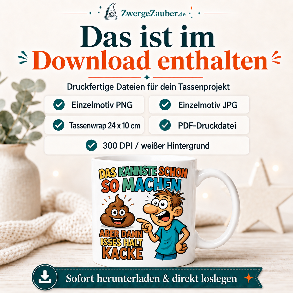 ZwergeZauber Tassendesign Das kannste schon so machen, aber dann isses halt Kacke – Verkaufsbild 2