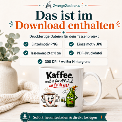ZwergeZauber Tassendesign Kaffee, weil es für Alkohol zu früh ist! – Verkaufsbild 2