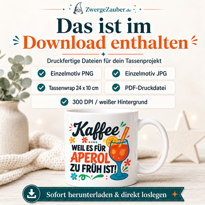 ZwergeZauber Tassendesign Kaffee, weil es für Aperol zu früh ist – Verkaufsbild 2