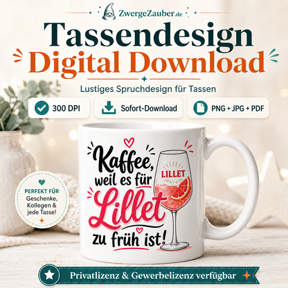 ZwergeZauber Tassendesign Kaffee weil es für Lillet zu früh ist – Verkaufsbild 1