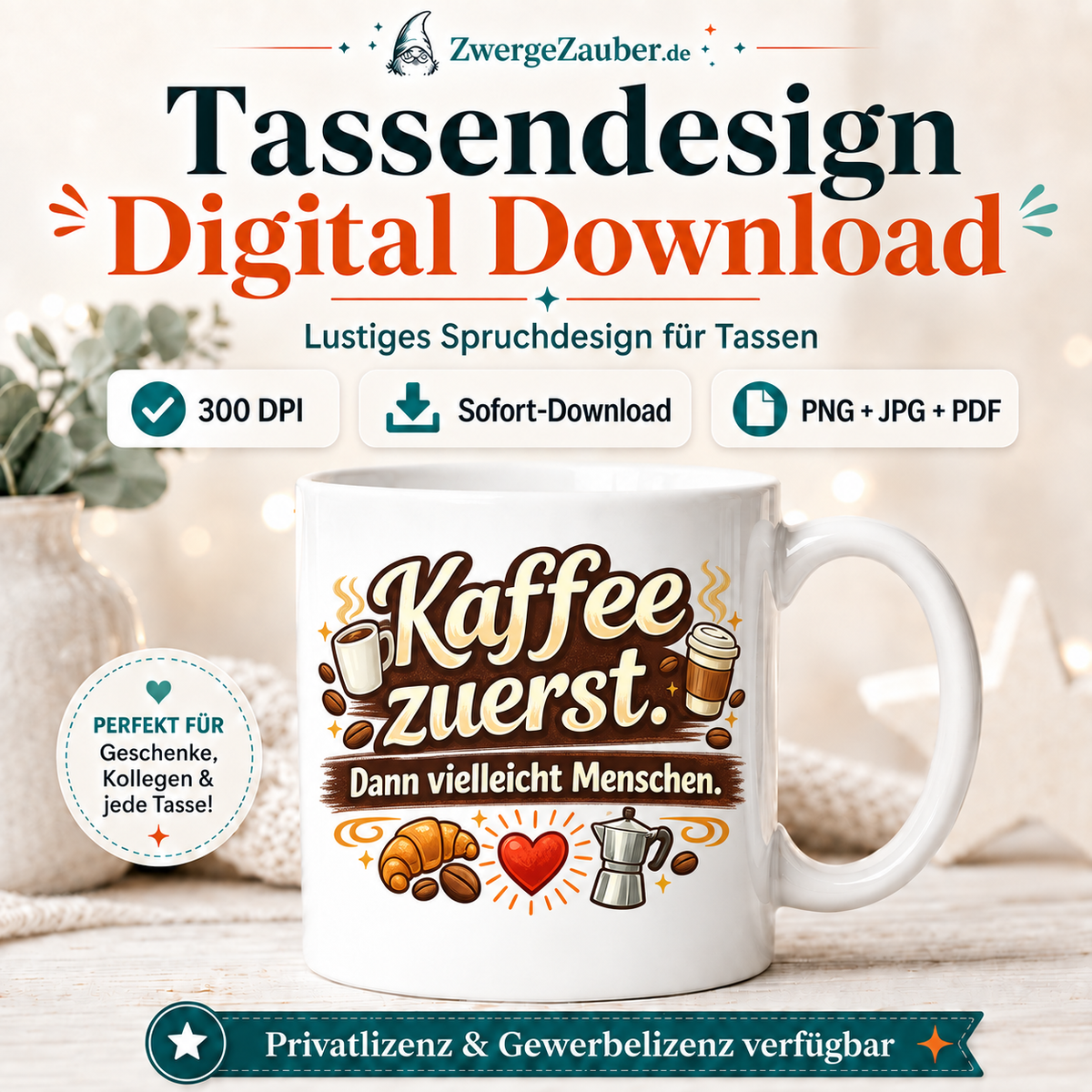 ZwergeZauber Tassendesign Kaffee zuerst. Dann vielleicht Menschen. – Verkaufsbild 1