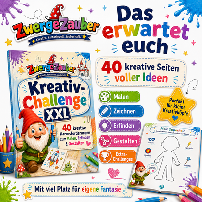40 kreative Aufgaben zum Malen, Zeichnen, Erfinden und Gestalten in der Kreativ-Challenge XXL