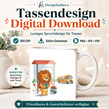 ZwergeZauber Tassendesign Löwe an der Schulbushaltestelle – Verkaufsbild 1