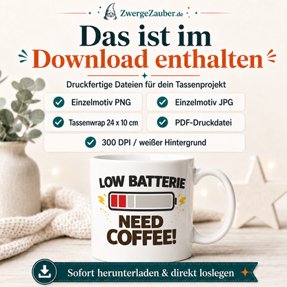 ZwergeZauber Tassendesign Low Batterie Need Coffee – Verkaufsbild 2