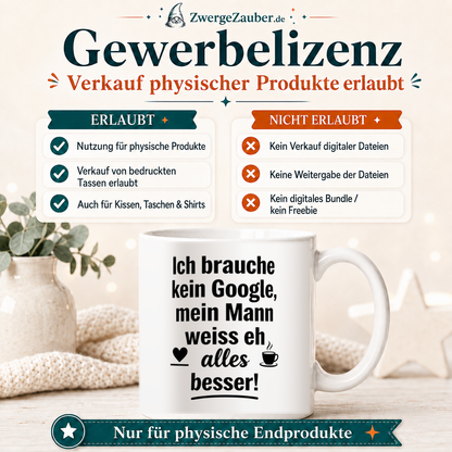 ZwergeZauber Tassendesign Ich brauche kein Google - mein Mann weiss eh alles besser! – Verkaufsbild 4