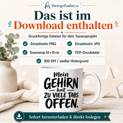 ZwergeZauber Tassendesign Mein Gehirn hat zu viele Tabs offen  – Verkaufsbild 2