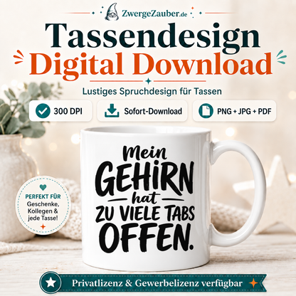 ZwergeZauber Tassendesign Mein Gehirn hat zu viele Tabs offen  – Verkaufsbild 1