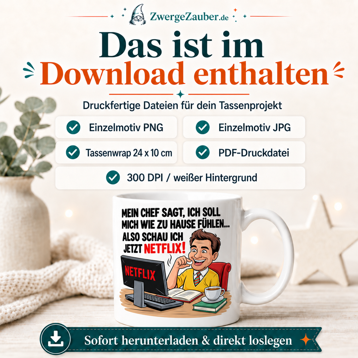 ZwergeZauber Tassendesign Mein Chef sagt – Jetzt schaue ich Netflix! – Verkaufsbild 2