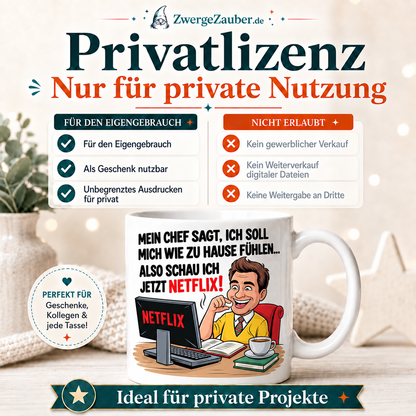 ZwergeZauber Tassendesign Mein Chef sagt – Jetzt schaue ich Netflix! – Verkaufsbild 3