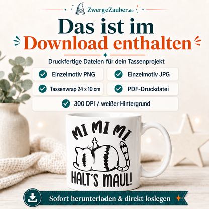 ZwergeZauber Tassendesign Mi Mi Mi – Halt’s Maul!  – Verkaufsbild 2