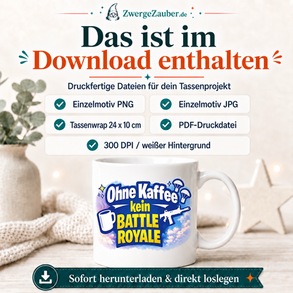 ZwergeZauber Tassendesign Ohne Kaffee kein Battle Royale – Verkaufsbild 2