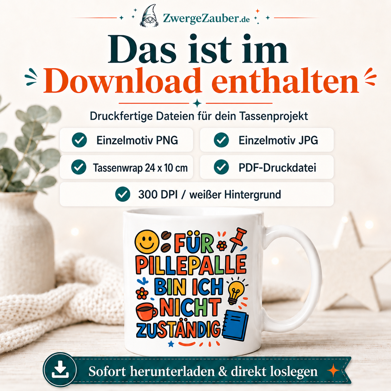 ZwergeZauber Tassendesign Für Pillepalle bin ich nicht zuständig – Verkaufsbild 2