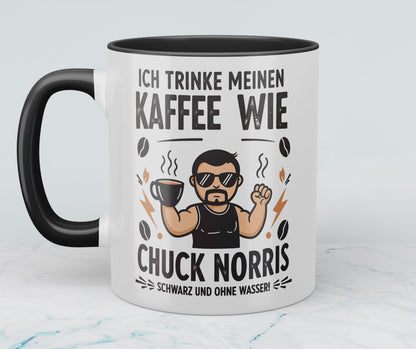 Lustige Chuck Norris Tasse – Ich trinke meinen Kaffee wie Chuck Norris: Schwarz und ohne Wasser