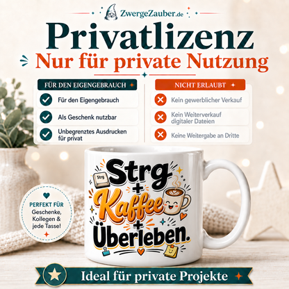 ZwergeZauber Tassendesign Strg Kaffee Überleben – Verkaufsbild 3