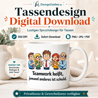 ZwergeZauber Tassendesign Teamwork heißt, jemand anderes ist schuld – Verkaufsbild 1