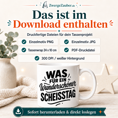 ZwergeZauber Tassendesign Was für ein wunderschöner Scheisstag – Verkaufsbild 2