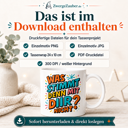 ZwergeZauber Tassendesign Was stimmt denn mit dir nicht? – Verkaufsbild 2