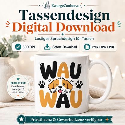 ZwergeZauber Tassendesign Wau Wau – Verkaufsbild 1