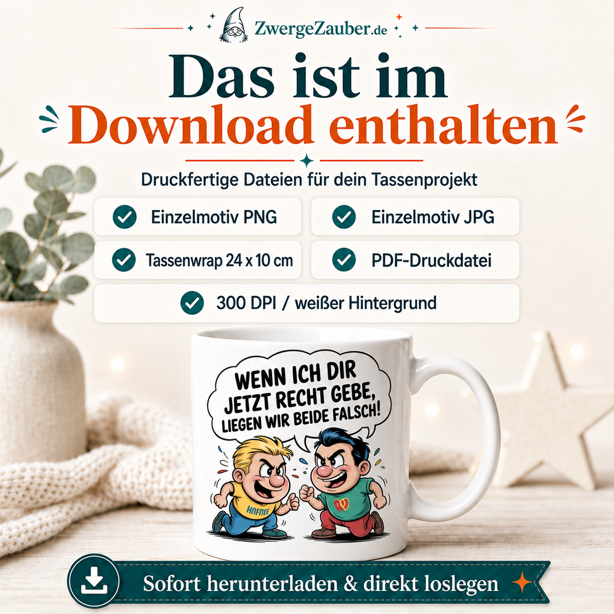 ZwergeZauber Tassendesign Wenn ich dir jetzt recht gebe – Verkaufsbild 2