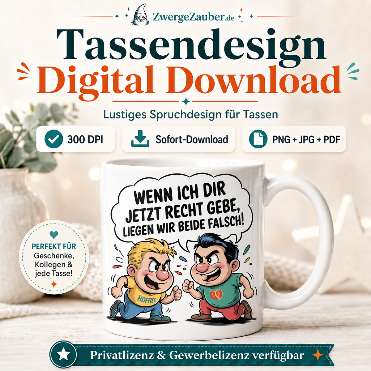 ZwergeZauber Tassendesign Wenn ich dir jetzt recht gebe – Verkaufsbild 1