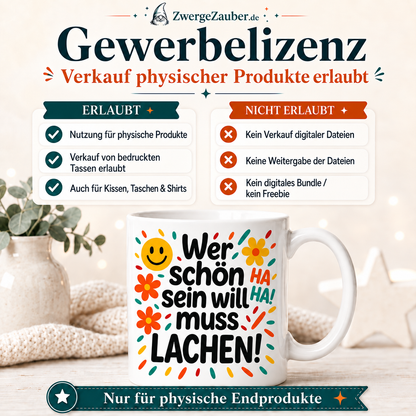 ZwergeZauber Tassendesign Wer schön sein will muss lachen!  – Verkaufsbild 2