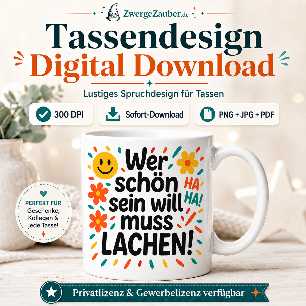 ZwergeZauber Tassendesign Wer schön sein will muss lachen!  – Verkaufsbild 1