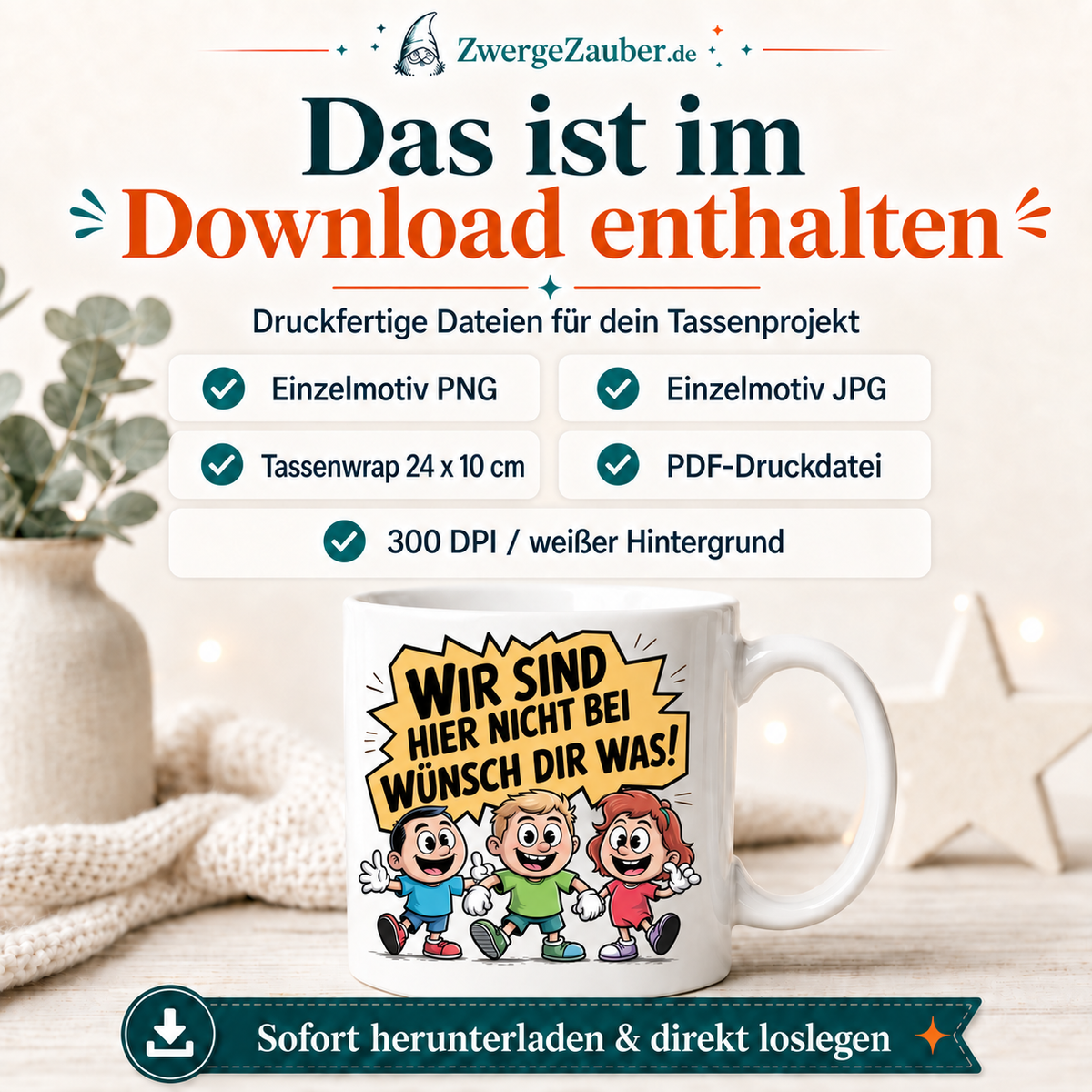 Download-Inhalt des Wünsch-dir-was-Tassendesigns mit PNG JPG Wrap und PDF